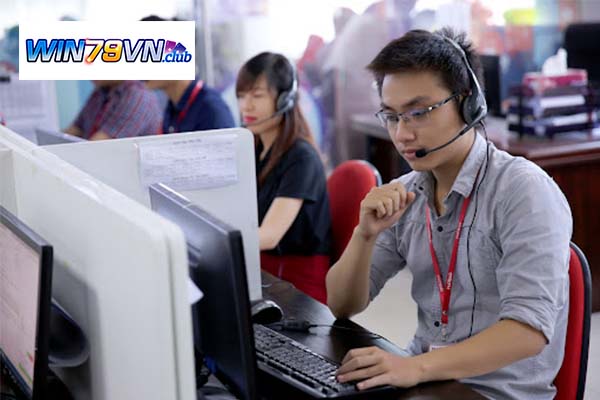 Nhân viên chăm sóc khách hàng - nơi tạo dựng niềm tin của Win79